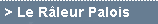 Le Râleur Palois