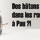 Des bâtons dans les roues...